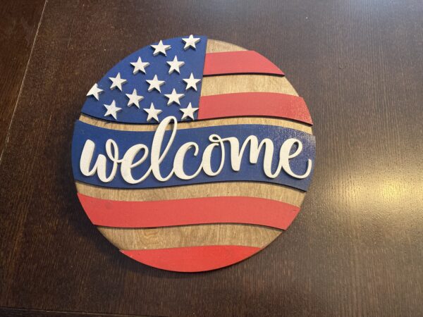 Patriotic Welcome Sign
